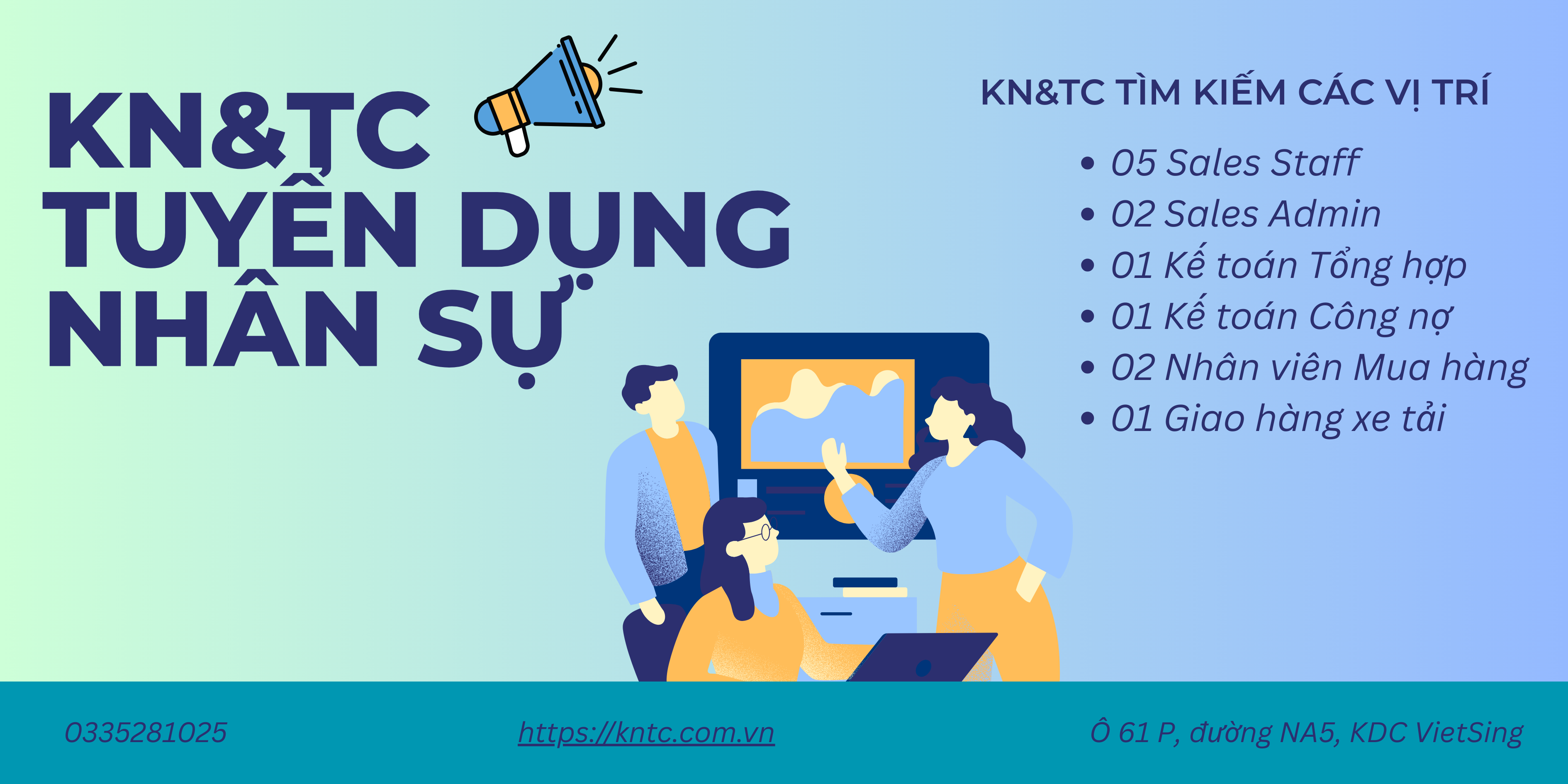 [KN&TC TUYỂN DỤNG NHẤN SỰ] CÔNG VIỆC MỚI – CƠ HỘI MỚI!