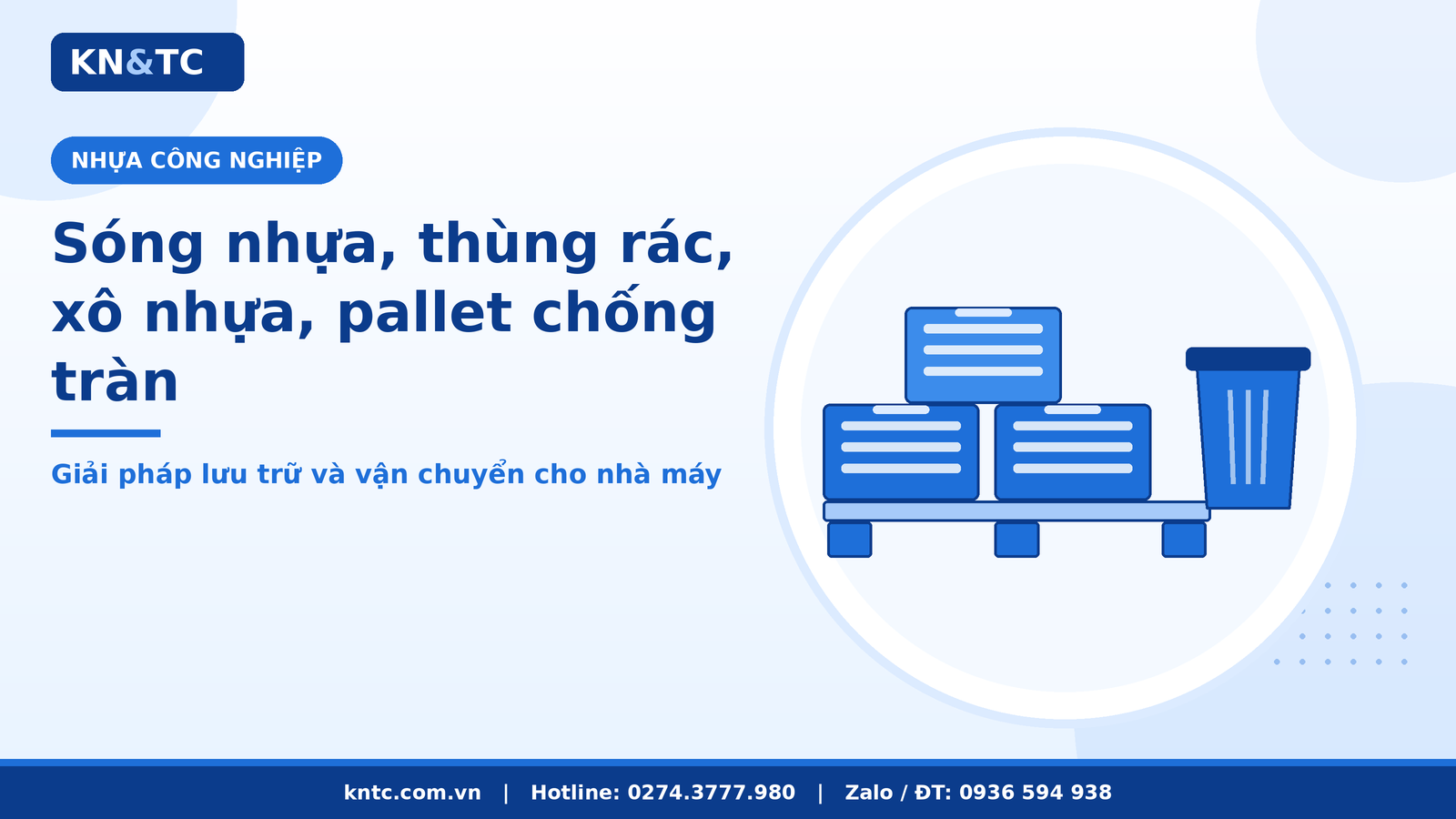 Sóng nhựa, thùng rác, xô nhựa, pallet chống tràn | KN&TC